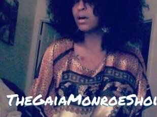 The_GaiaMonroe_Show