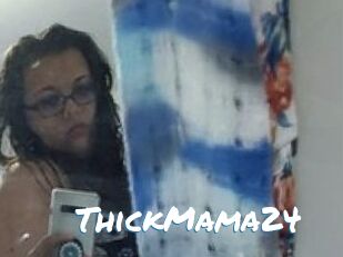 ThickMama24