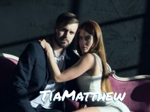 TiaMatthew