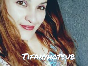Tifanyhotsub
