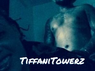 TiffaniTowerz