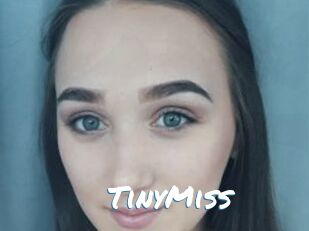 TinyMiss