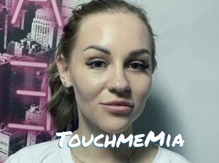 TouchmeMia