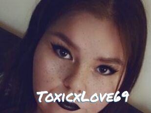 ToxicxLove69