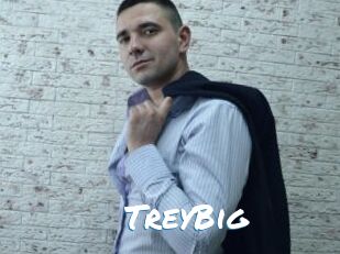TreyBig