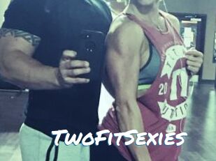 TwoFitSexies