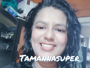 Tamannasuper