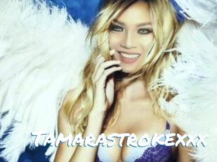 Tamarastrokexxx