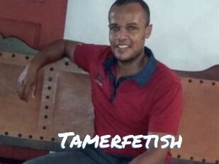 Tamerfetish