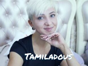 Tamiladous