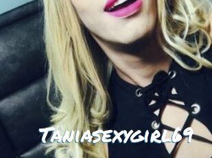 Taniasexygirl69