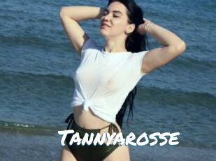 Tannyarosse
