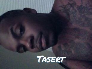 Tasert
