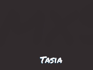 Tasia