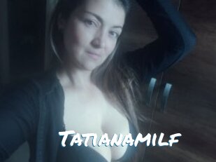 Tatianamilf
