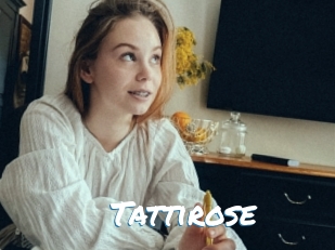 Tattirose
