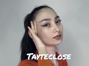 Tayteclose
