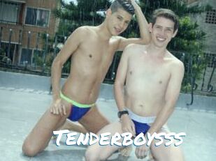 Tenderboysss