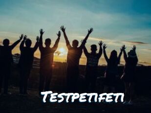 Testpetifeti