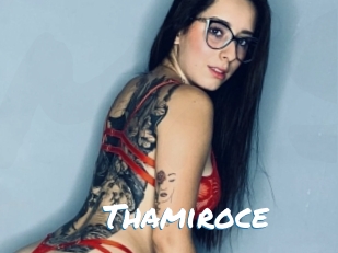 Thamiroce