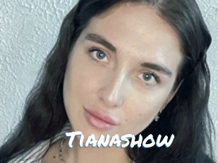 Tianashow