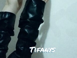 Tifanys