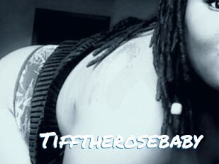 Tifftherosebaby