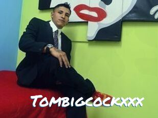 Tombigcockxxx