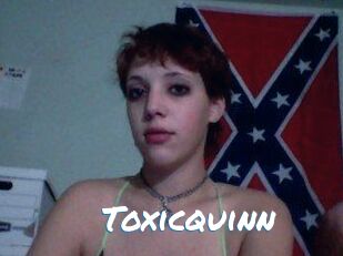 Toxicquinn