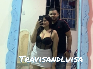 Travisandluisa