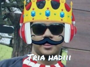 Tria_hadiii