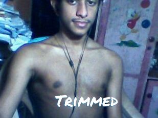 Trimmed