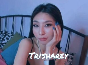 Trisharey