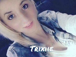 Trixiie