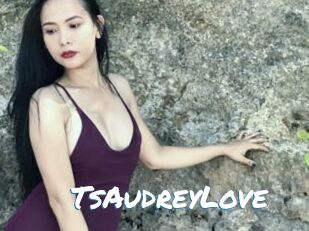 TsAudreyLove