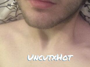 UncutxHot