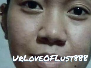 Ur_Love_OF_Lust888