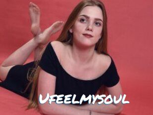 Ufeelmysoul