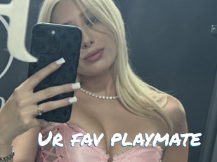 Ur_fav_playmate