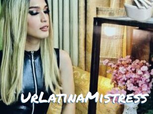 UrLatinaMistress