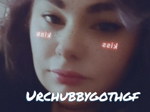 Urchubbygothgf