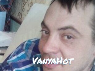 VanyaHot