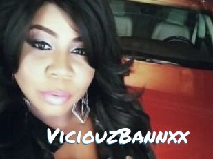 ViciouzBannxx