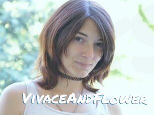 VivaceAndFlower