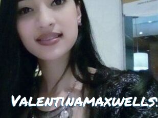 Valentinamaxwellss