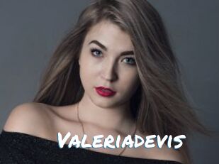 Valeriadevis