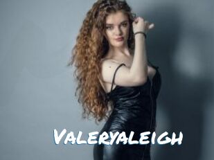 Valeryaleigh