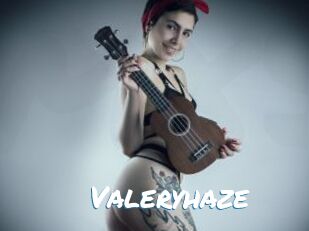 Valeryhaze
