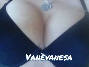 Vanevanesa