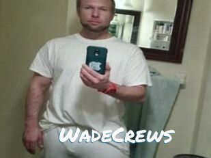 WadeCrews